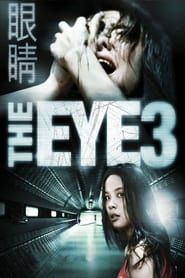watch The Eye 3 : L'au-delà