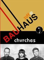 Chvrches : Live ZDF at Bauhaus series tv