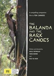The Balanda and the Bark Canoes series tv