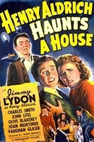 Henry Aldrich Haunts a House 1943 streaming