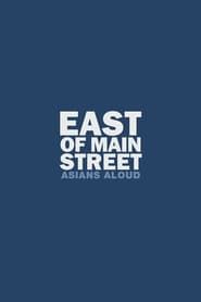 Image East of Main Street: Asians Aloud 2010