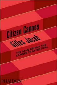 Gilles Jacob: Citizen Cannes series tv