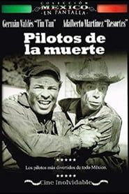 Pilotos de la muerte (1962)