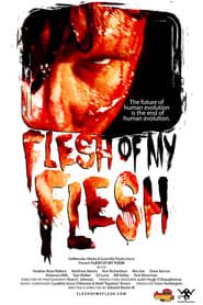 Flesh of my Flesh (2015)