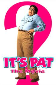 watch It's Pat