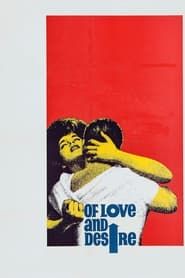 Of Love and Desire 1963 streaming