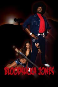 Bloodsucka Jones 2014 streaming