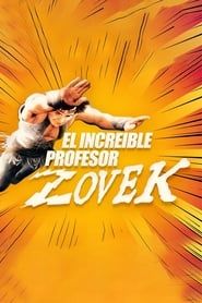 The Incredible Professor Zovek series tv