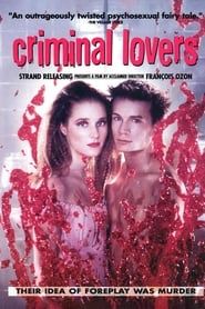 Les amants criminels (1999)
