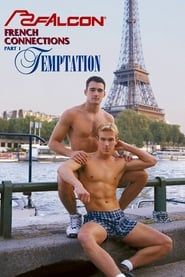 French Connections, Part 1: Temptation (1998)