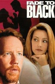 Fade to Black 1993 streaming