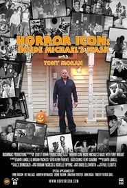 Horror Icon: Inside Michael's Mask with Tony Moran series tv
