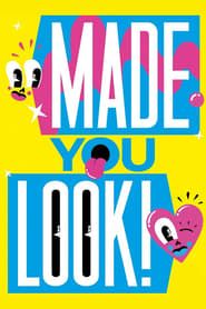 Made You Look series tv