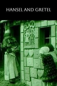 Hansel and Gretel 1909 streaming