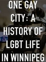 Image One Gay City: A History of LGBT Life in Winnipeg 2014