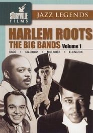 Harlem Roots: Volume 1 - The Big Bands (1988)