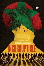 Incorruptible 2015 streaming
