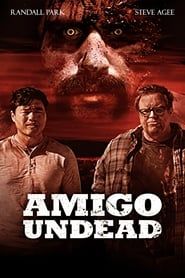 Amigo Undead 2015 streaming