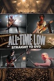 All Time Low: Straight to DVD series tv