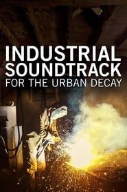 Industrial Soundtrack for the Urban Decay series tv