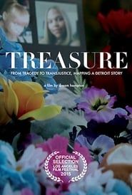 Treasure: From Tragedy to Trans Justice Mapping a Detroit Story series tv