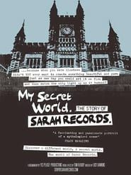 My Secret World: The Story of Sarah Records series tv