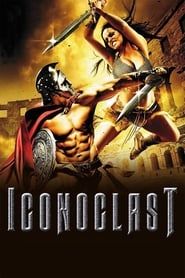 Iconoclast 2012 streaming