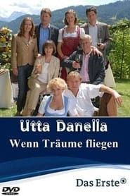 Image Utta Danella - Wenn Träume fliegen 2008