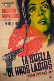 La huella de unos labios (1952)