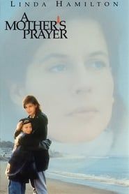 A Mother's Prayer series tv