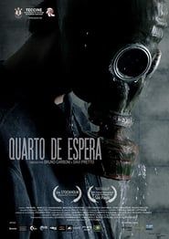 Quarto de Espera (2009)