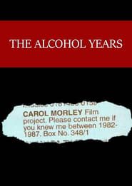 The Alcohol Years (2000)