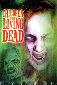 Affiche de Children of the Living Dead
