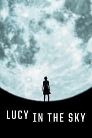Lucy in the Sky 2019 streaming