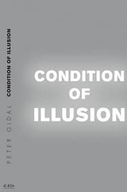 Condition of Illusion series tv