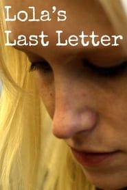 Lola's Last Letter series tv