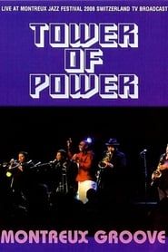 Tower of Power: Montreux Groove 2008 series tv