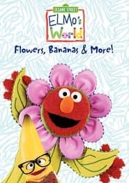 Image Sesame Street: Elmo's World: Flowers, Bananas & More!