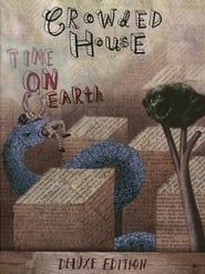 Crowded House: Time On Earth series tv