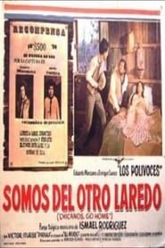 Somos del otro Laredo 1977 streaming