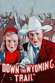 Down the Wyoming Trail 1939 streaming