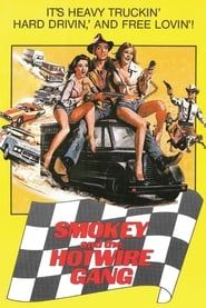 Smokey and the Hotwire Gang 1979 streaming