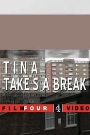 Tina Takes a Break series tv