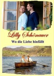 Lilly Schönauer - Wo die Liebe hinfällt series tv