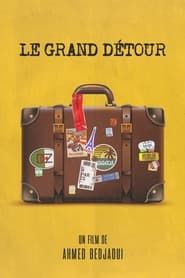 Le Grand Détour series tv