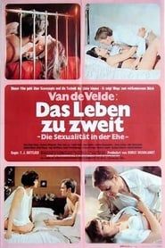 Van de Velde: Das Leben zu zweit - Sexualität in der Ehe (1969)