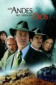 Los Andes no creen en Dios series tv