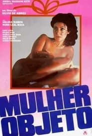 Mulher Objeto 1981 streaming
