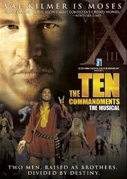 The Ten Commandments: The Musical 2006 streaming