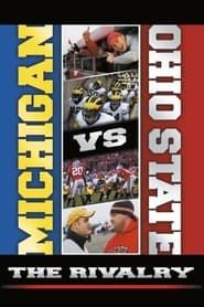 Affiche de Michigan vs. Ohio State:  The Rivalry